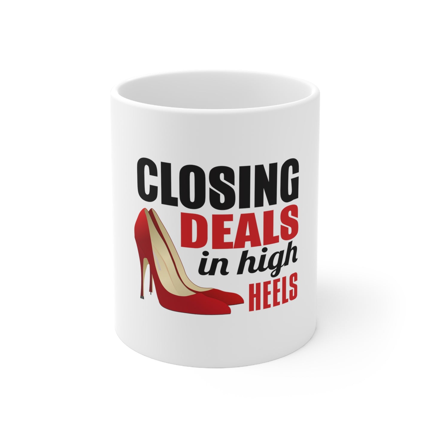 DistinctInk Glossy White Coffee / Tea Mug - Closing Deals in High Heels