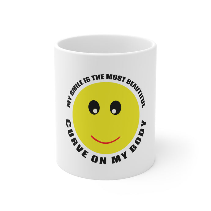 DistinctInk Glossy White Coffee / Tea Mug - My Smile Most Beautiful Curve on My Body