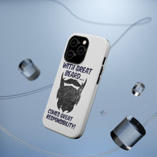 DistinctInk ToughCase for Apple iPhone, Compatible with MagSafe Charging - With Great Beard Comes Great Responsibility