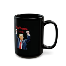 Black Mug (11oz, 15oz) with Donald Trump ‘You Missed, Loser’ Cartoon Design – Bold and Fun Political Humor Gift”