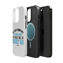 DistinctInk ToughCase for Apple iPhone, Compatible with MagSafe Charging - Think My Attitude Stinks Smelly My Hockey Bag