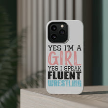 DistinctInk ToughCase for Apple iPhone, Compatible with MagSafe Charging - Yes I'm a Girl Yes I Speak Fluent Wrestling