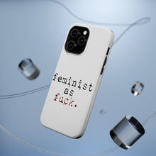 DistinctInk ToughCase for Apple iPhone, Compatible with MagSafe Charging - Feminist as F%ck