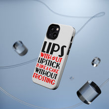 DistinctInk ToughCase for Apple iPhone, Compatible with MagSafe Charging - Lips Without Lipstick Cake Without Frosting