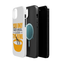 DistinctInk ToughCase for Apple iPhone, Compatible with MagSafe Charging - You Only Lick Once - Lick the Bowl - Baking
