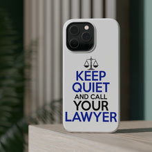 DistinctInk ToughCase for Apple iPhone, Compatible with MagSafe Charging - Keep Quite & Call Your Lawyer