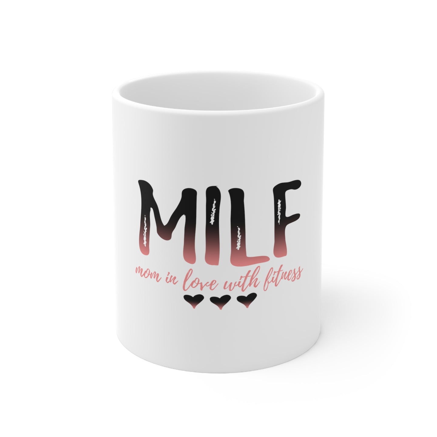 DistinctInk Glossy White Coffee / Tea Mug - MILF Mom in Love with Fitness