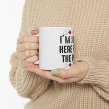 DistinctInk Glossy White Coffee / Tea Mug - I'm Just Here for the Pot - Poker Casino