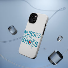 DistinctInk ToughCase for Apple iPhone, Compatible with MagSafe Charging - Nurses Call the Shots