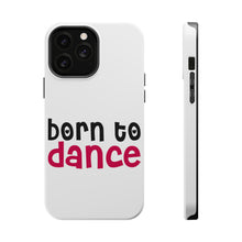 DistinctInk ToughCase for Apple iPhone, Compatible with MagSafe Charging - Born to Dance