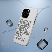 DistinctInk ToughCase for Apple iPhone, Compatible with MagSafe Charging - Build It Tune Race Break Fix Repeat