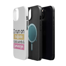 DistinctInk ToughCase for Apple iPhone, Compatible with MagSafe Charging - I Run On Caffeine Cuss Words & Feminism