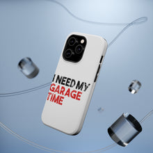 DistinctInk ToughCase for Apple iPhone, Compatible with MagSafe Charging - I Need My Garage Time