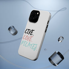 DistinctInk ToughCase for Apple iPhone, Compatible with MagSafe Charging - Live. Love. Pilates.