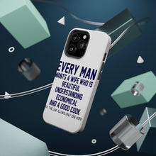 DistinctInk ToughCase for Apple iPhone, Compatible with MagSafe Charging - Every Man Wants Wife Who is Beautiful