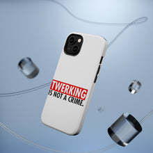DistinctInk ToughCase for Apple iPhone, Compatible with MagSafe Charging - Twerking is Not a Crime