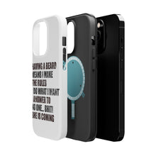 DistinctInk ToughCase for Apple iPhone, Compatible with MagSafe Charging - Beard - I Make the Rules, Do What I Want