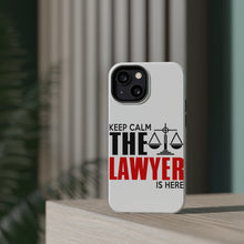 DistinctInk ToughCase for Apple iPhone, Compatible with MagSafe Charging - Keep Calm The Lawyer Is Here