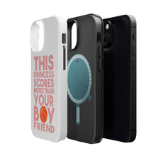 DistinctInk ToughCase for Apple iPhone, Compatible with MagSafe Charging - This Princes Scores More Than Your Boyfriend