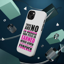 DistinctInk ToughCase for Apple iPhone, Compatible with MagSafe Charging - No Ex Nurses Title is Earned Forever
