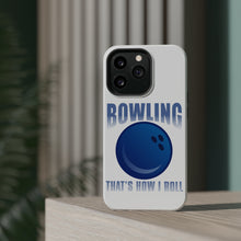 DistinctInk ToughCase for Apple iPhone, Compatible with MagSafe Charging - Bowling That's How I Roll