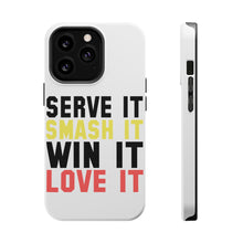 DistinctInk ToughCase for Apple iPhone, Compatible with MagSafe Charging - Serve It Smash It Win It Love It Tennis