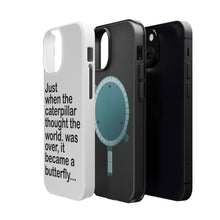 DistinctInk ToughCase for Apple iPhone, Compatible with MagSafe Charging - Caterpillar Though World Was Over Butterfly