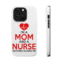 DistinctInk ToughCase for Apple iPhone, Compatible with MagSafe Charging - Mom and a Nurse Nothing Scares Me