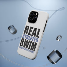 DistinctInk ToughCase for Apple iPhone, Compatible with MagSafe Charging - Real Athletes Swim Rest Play Games