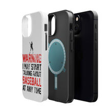 DistinctInk ToughCase for Apple iPhone, Compatible with MagSafe Charging - Warning May Start Talking Baseball