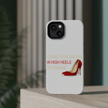 DistinctInk ToughCase for Apple iPhone, Compatible with MagSafe Charging - Chase Your Dreams In High Heels Of Course