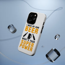 DistinctInk ToughCase for Apple iPhone, Compatible with MagSafe Charging - I Make Beer What's Your Super Power