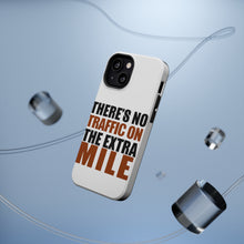 DistinctInk ToughCase for Apple iPhone, Compatible with MagSafe Charging - There's No Traffic On The Extra Mile