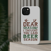 DistinctInk ToughCase for Apple iPhone, Compatible with MagSafe Charging - Dear Season? I Thought Beer Season