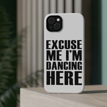 DistinctInk ToughCase for Apple iPhone, Compatible with MagSafe Charging - Excuse Me I'm Dancing Here