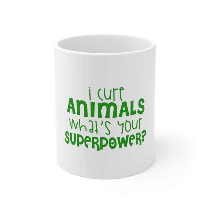 DistinctInk Glossy White Coffee / Tea Mug - I Cure Animals What's Your Superpower