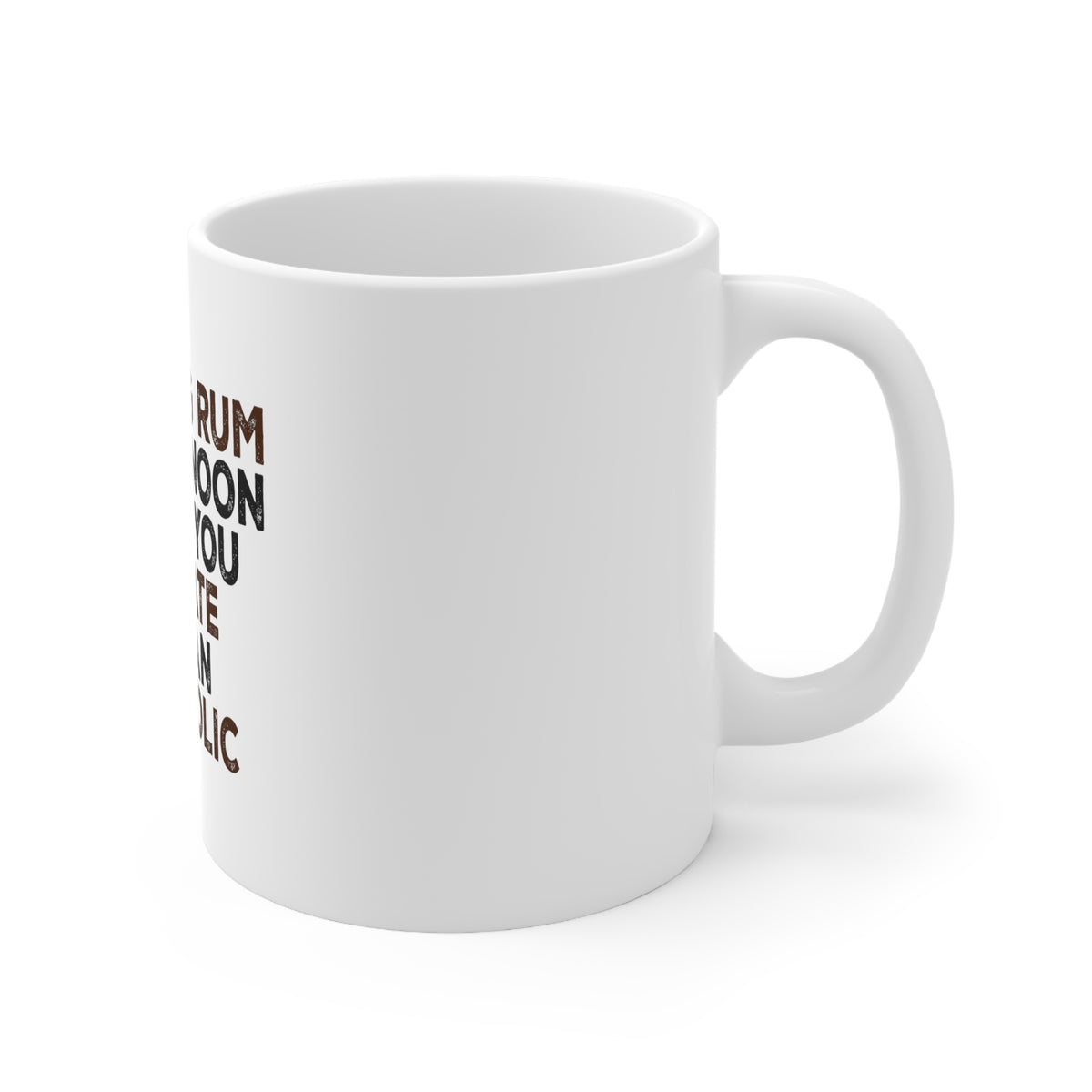 Glossy White Coffee / Tea Mug - Drinking Rum Before Noon Makes You A Pirate, view 3