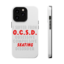 DistinctInk ToughCase for Apple iPhone, Compatible with MagSafe Charging - OCSD - Obsessive Compulsive Skating Disorder