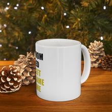 DistinctInk Glossy White Coffee / Tea Mug - Your Mom Called You Left Your Game at Home
