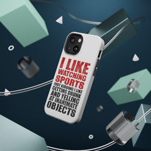 DistinctInk ToughCase for Apple iPhone, Compatible with MagSafe Charging - I Like Watching Sports Getting Drunk Yelling