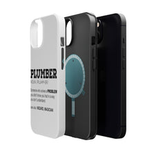 DistinctInk ToughCase for Apple iPhone, Compatible with MagSafe Charging - Plumber Definition - Solves A Problem