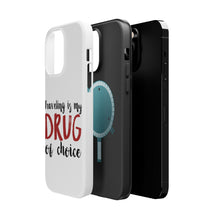 DistinctInk ToughCase for Apple iPhone, Compatible with MagSafe Charging - Traveling is My Drug of Choice
