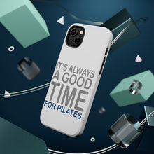 DistinctInk ToughCase for Apple iPhone, Compatible with MagSafe Charging - It's Always a Good Time for Pilates