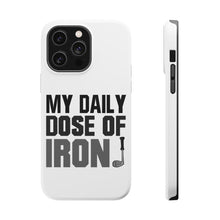 DistinctInk ToughCase for Apple iPhone, Compatible with MagSafe Charging - My Daily Dose of Iron Golf