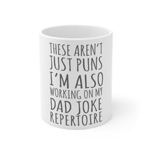 DistinctInk Glossy White Coffee / Tea Mug - Not Just Puns I'm Also Working Dad Joke