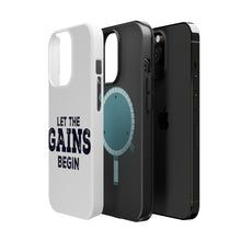 DistinctInk ToughCase for Apple iPhone, Compatible with MagSafe Charging - Let the Gains Begin