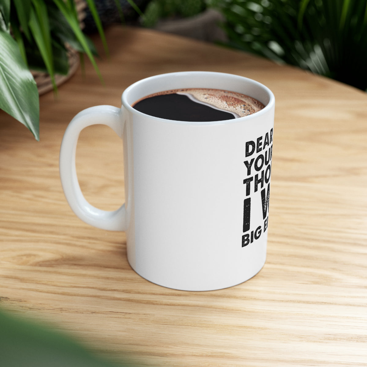 Glossy White Coffee / Tea Mug - Dear NASA, Your Mom Thought I Was Big Enough Pluto, view 8