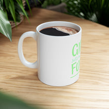 DistinctInk Glossy White Coffee / Tea Mug - Girls Just Wanna Have Fund $