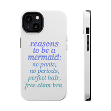 DistinctInk ToughCase for Apple iPhone, Compatible with MagSafe Charging - Reasons to be a Mermaid No Pants No Periods