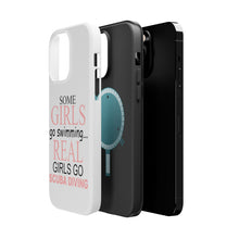 DistinctInk ToughCase for Apple iPhone, Compatible with MagSafe Charging - Real Girls Go Scuba Diving